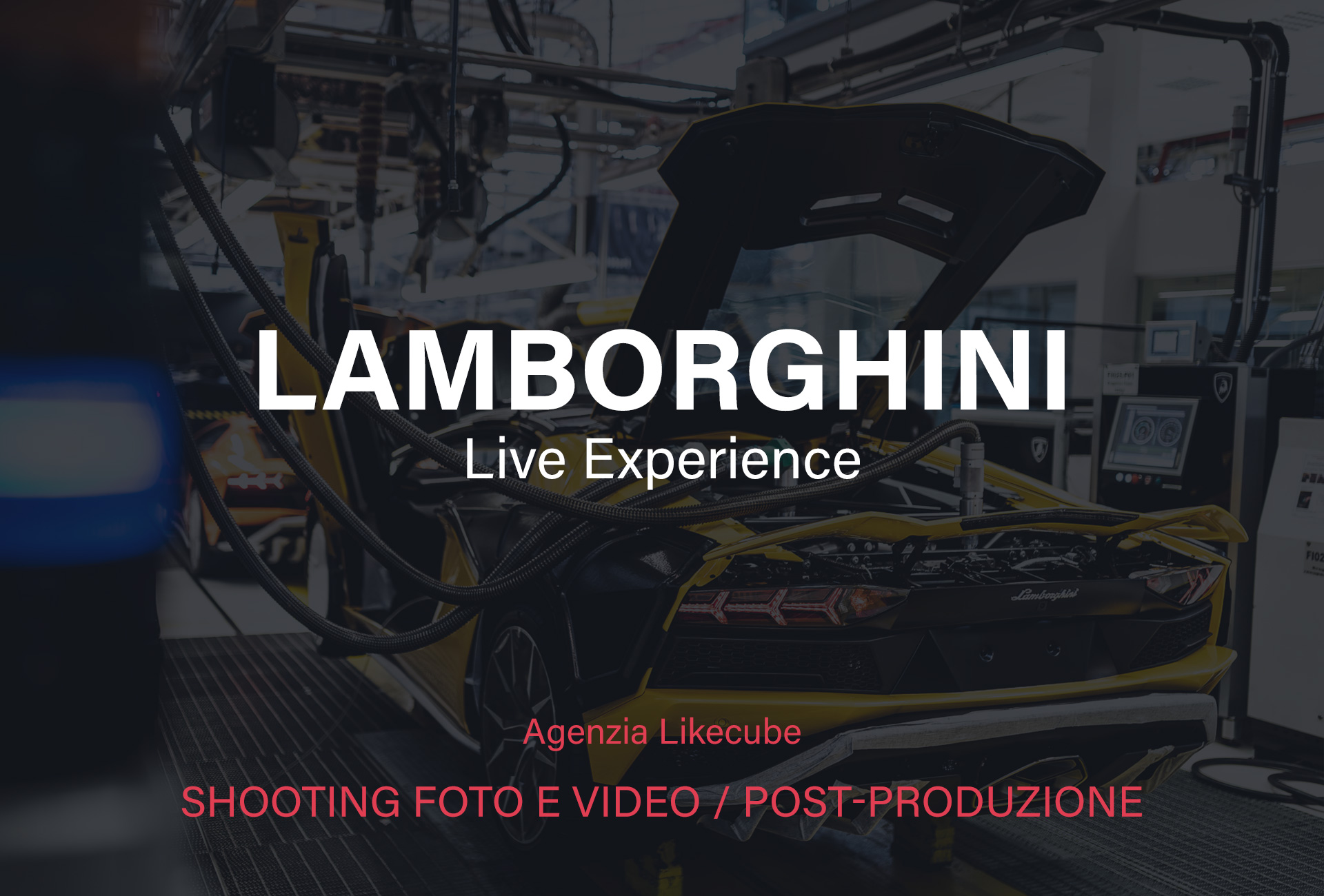 Lamborghini – Live Experience
